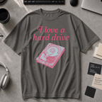 I Love A Hard Drive Premium Shirt - Pepper