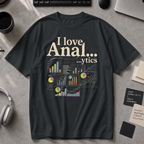 I Love Analytics Premium Shirt - Black