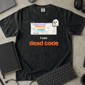 I See Dead Code Shirt — Black Comfort Colors 1717 flat lay