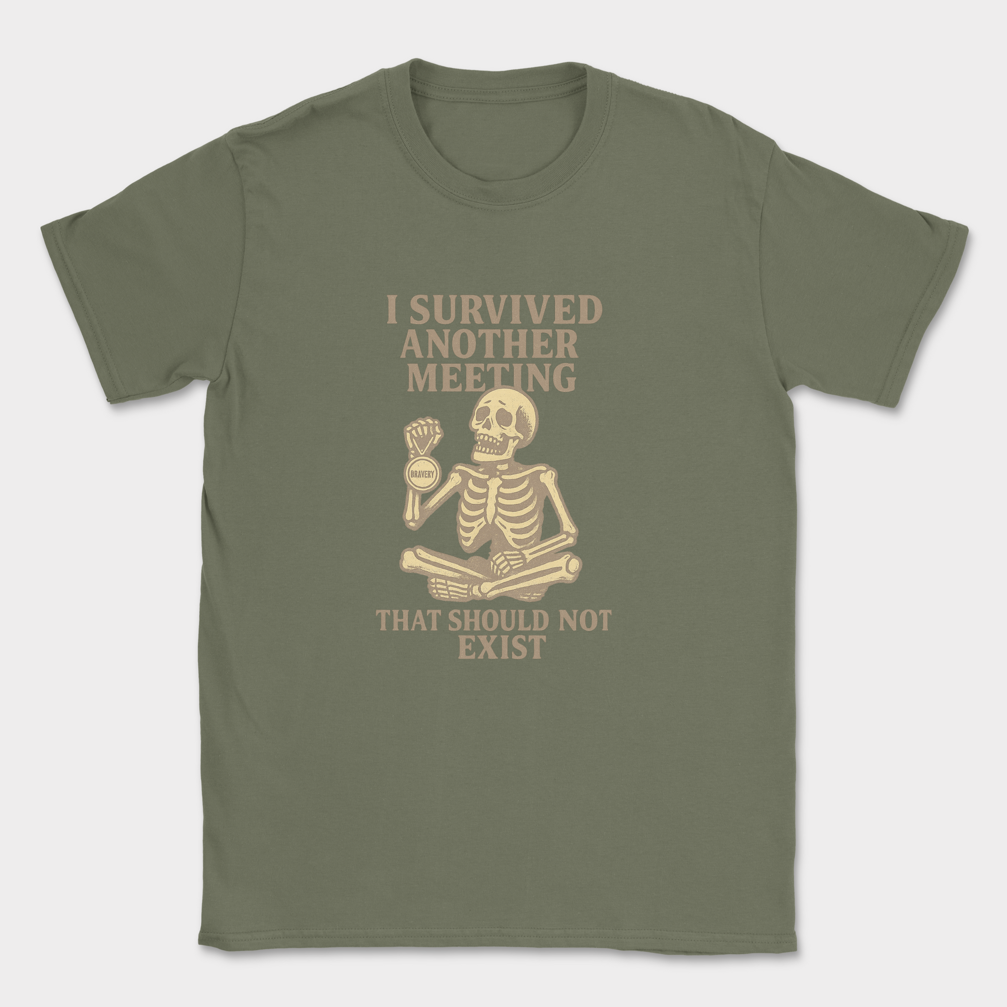 i survived another meeting that should not exist skeleton shirt — Military Green