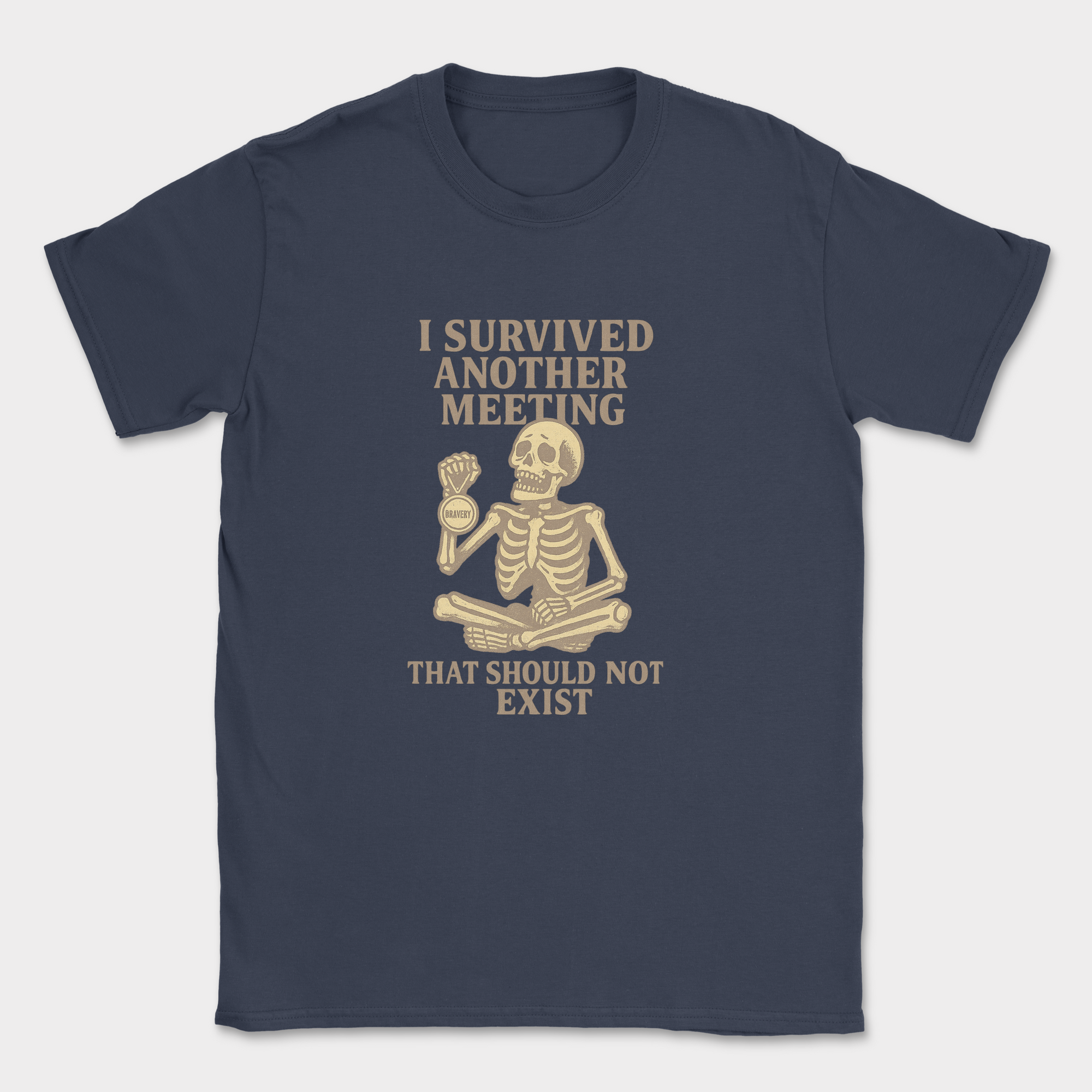 i survived another meeting that should not exist skeleton shirt — Navy