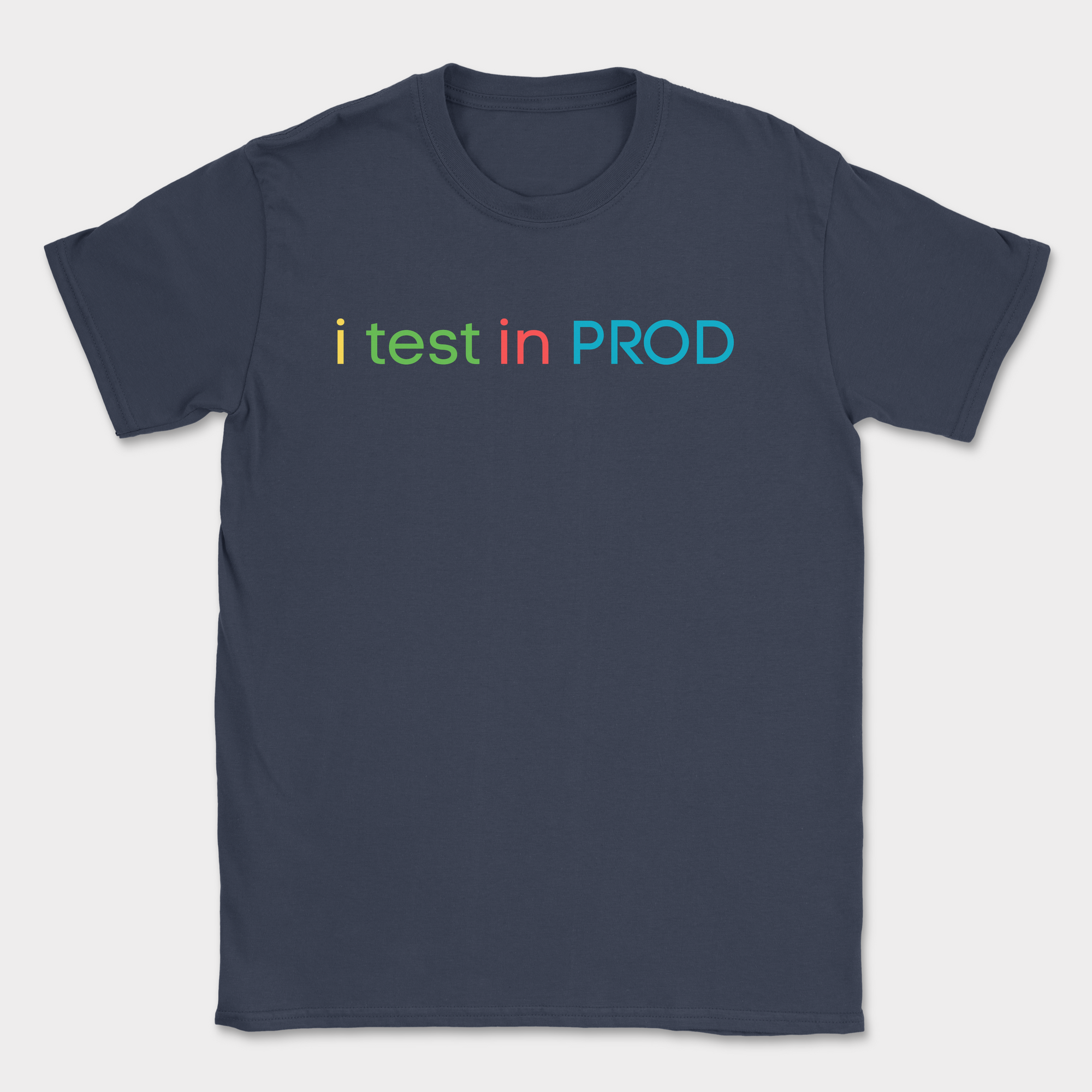 i test in PROD shirt — Navy