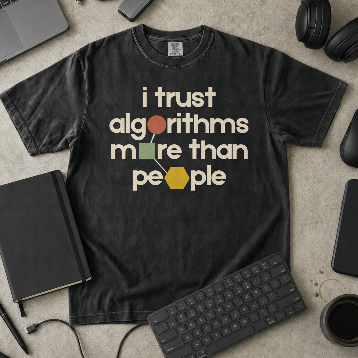 I Trust Algorithms More Than People Premium Shirt — black Premium Shirt mock-up