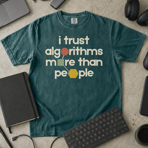 I Trust Algorithms More Than People Premium Shirt — blue spruce Premium Shirt mock-up