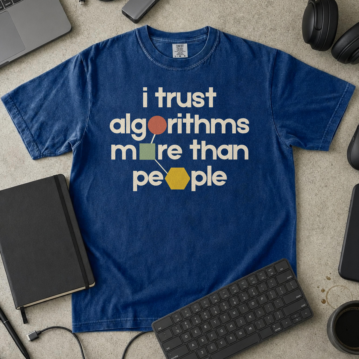 I Trust Algorithms More Than People Premium Shirt — true navy Premium Shirt mock-up