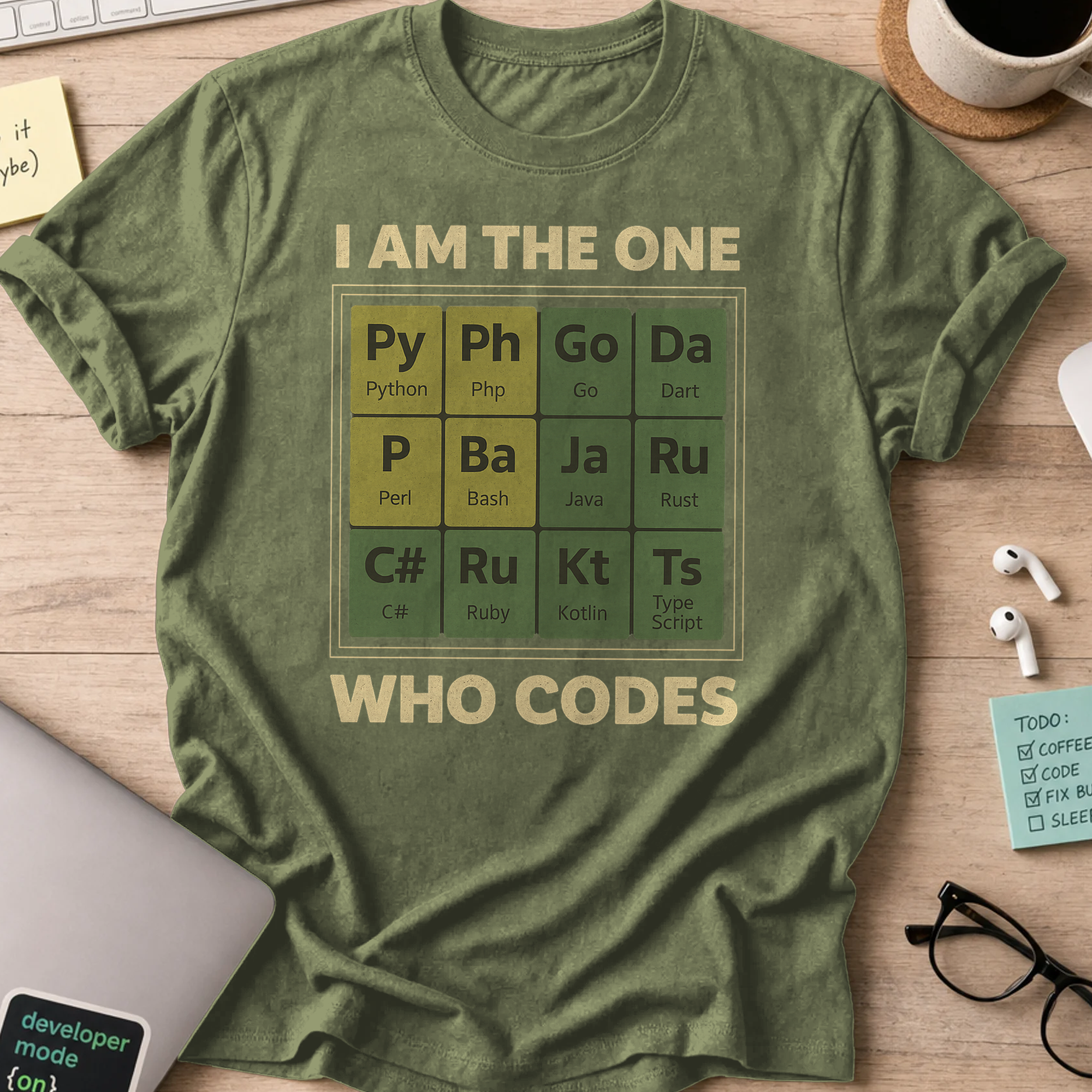 i am the one who codes shirt - Military Green