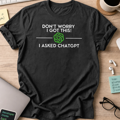 i asked chapgpt shirt - Black