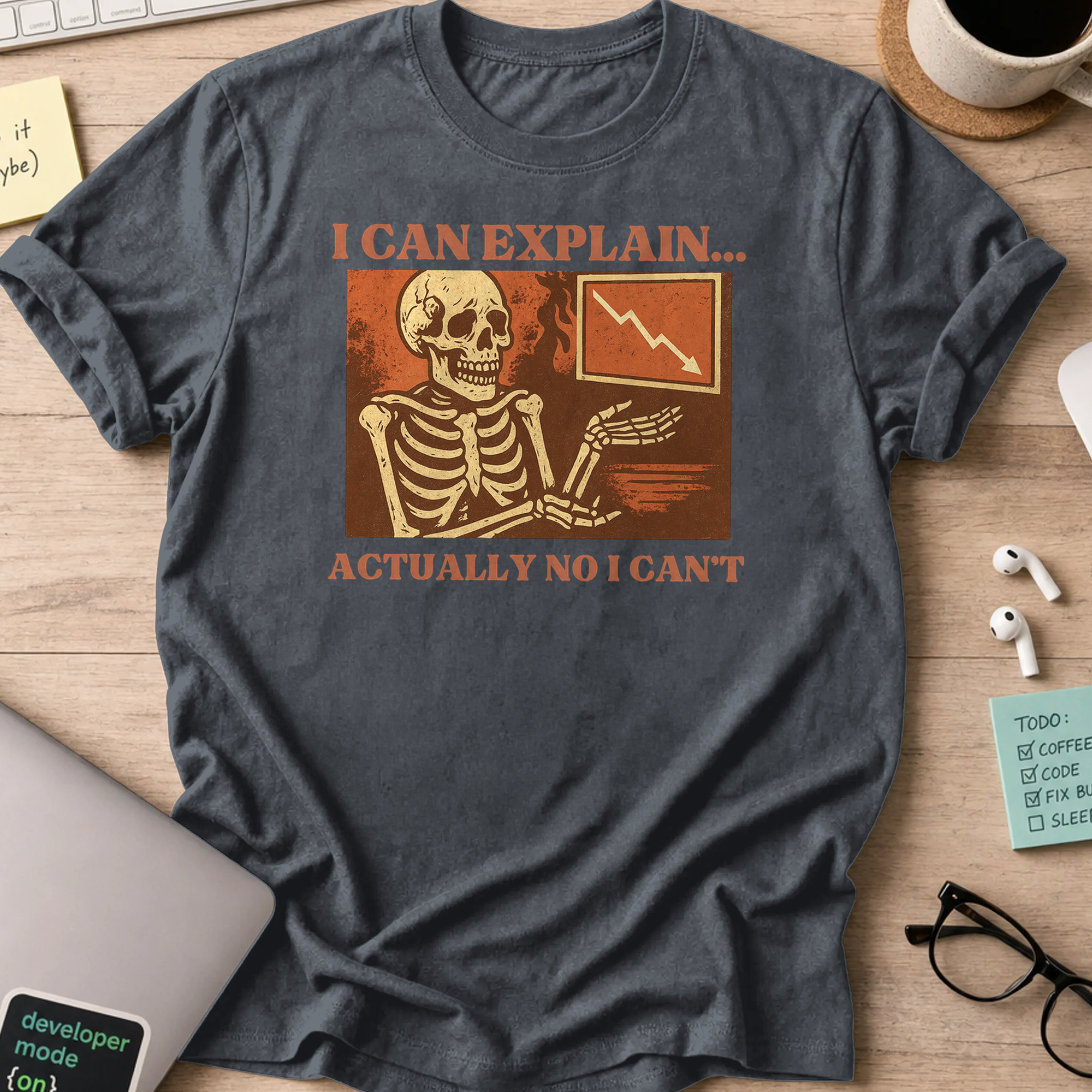 i can explain… actually no i can’t skeleton shirt - Dark Heather