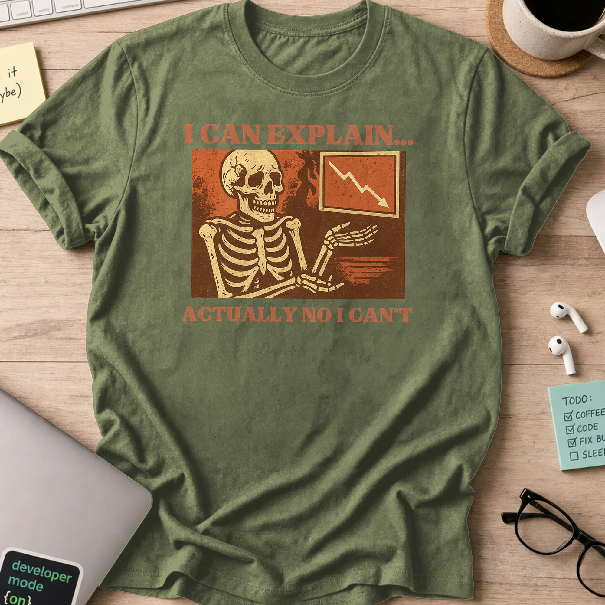 i can explain… actually no i can’t skeleton shirt - Military Green