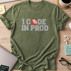 i code in prod text shirt - Military Green