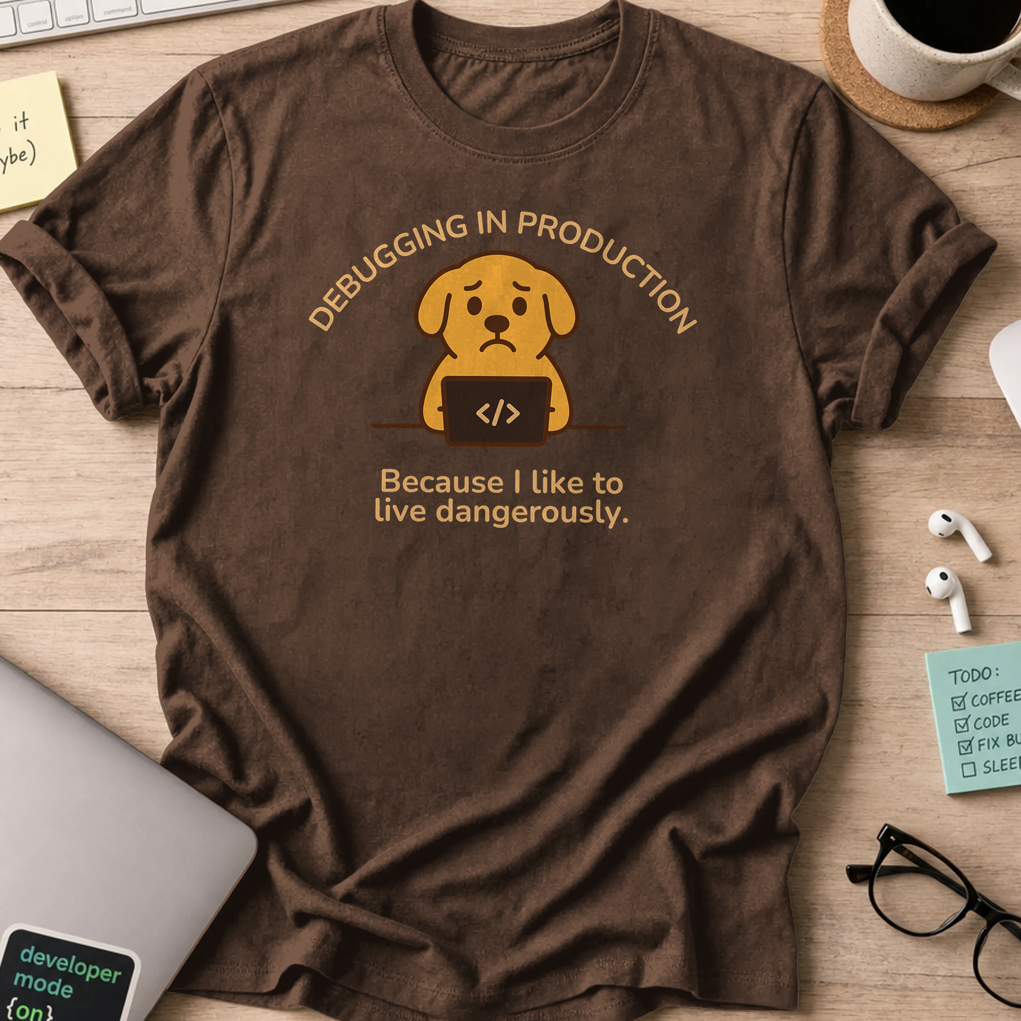 i like to live dangerously shirt - Dark Chocolate