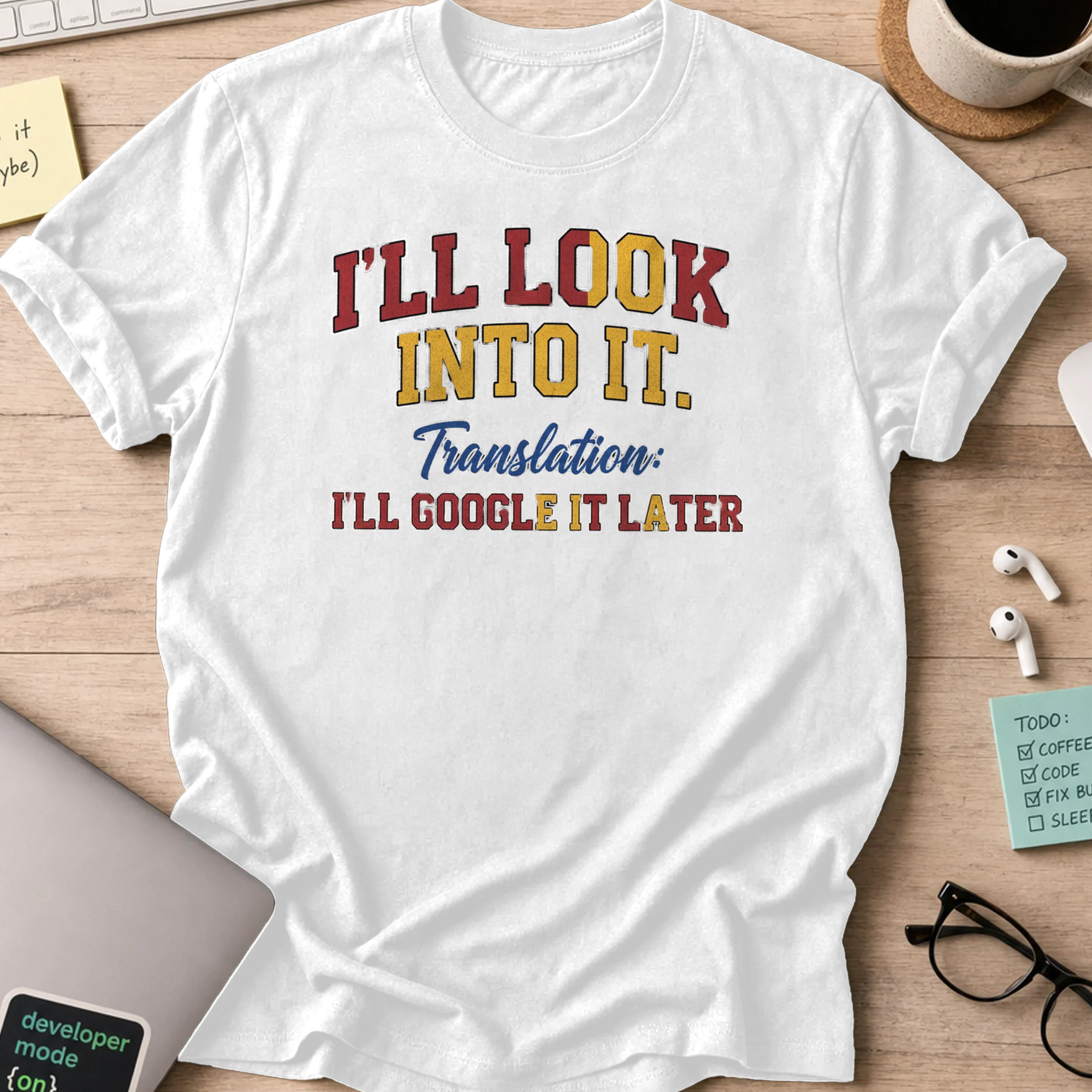 i'll look into it shirt - White
