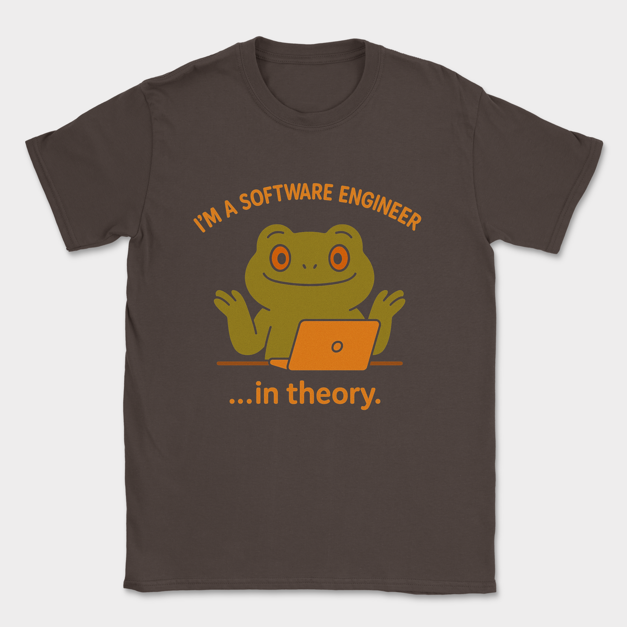 i'm a software engineer in theory shirt — Dark Chocolate