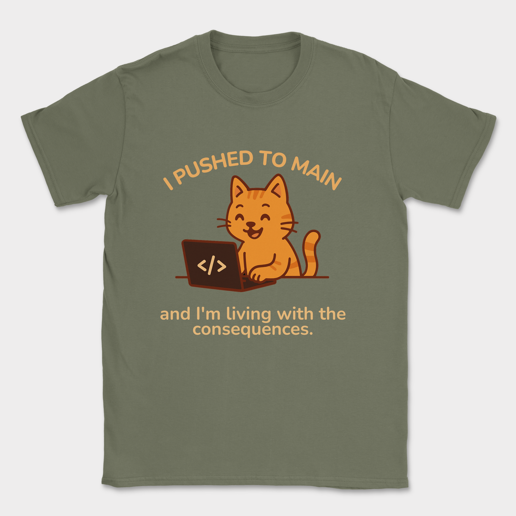 i'm living with the consequences shirt — Military Green