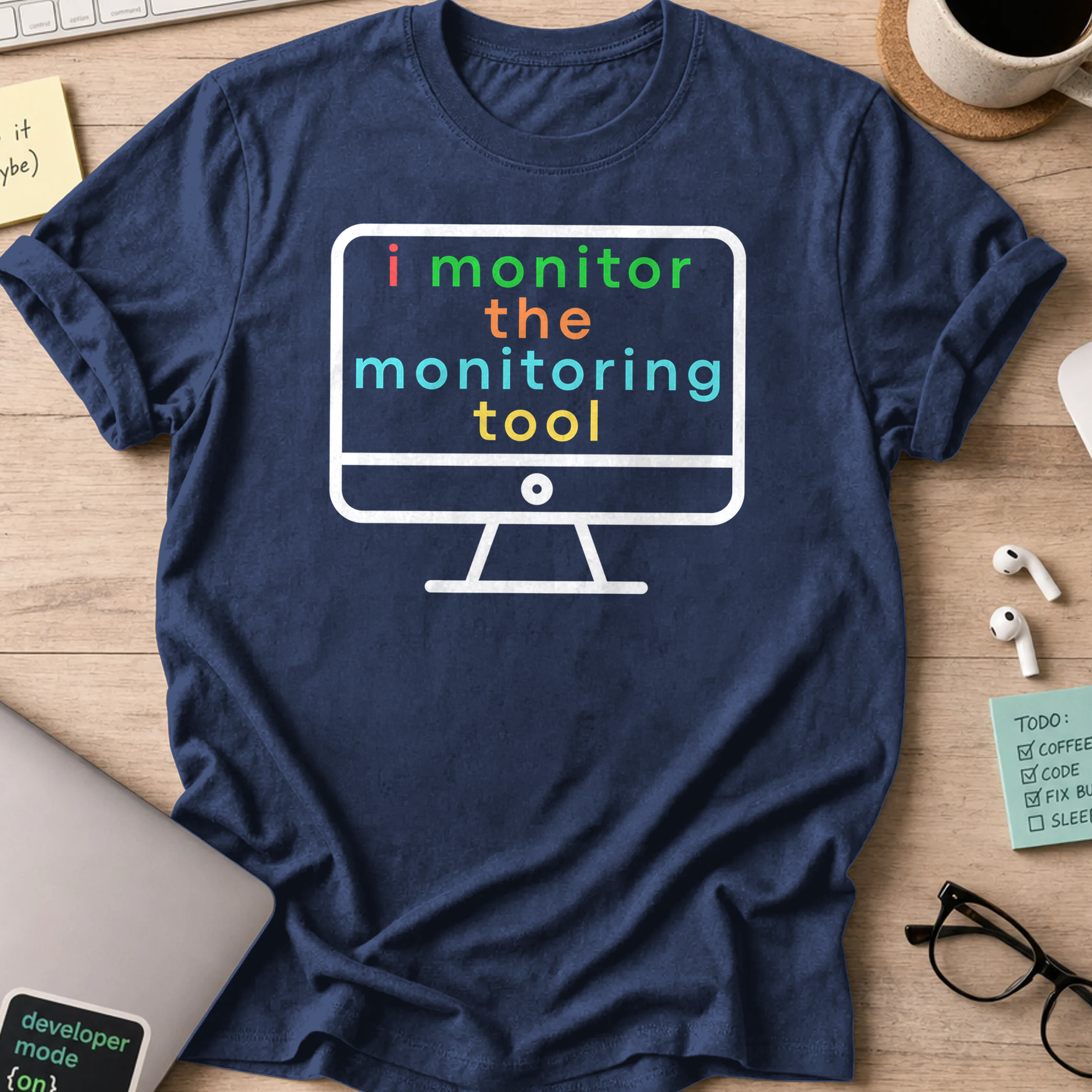 i monitor the monitoring tool shirt - Navy