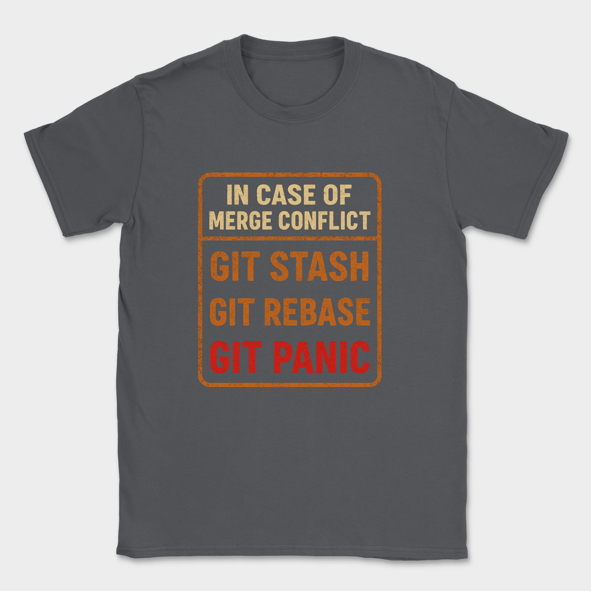 in case of merge conflict shirt — Dark Heather Grey