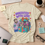 Inherited With Love Shirt — Natural