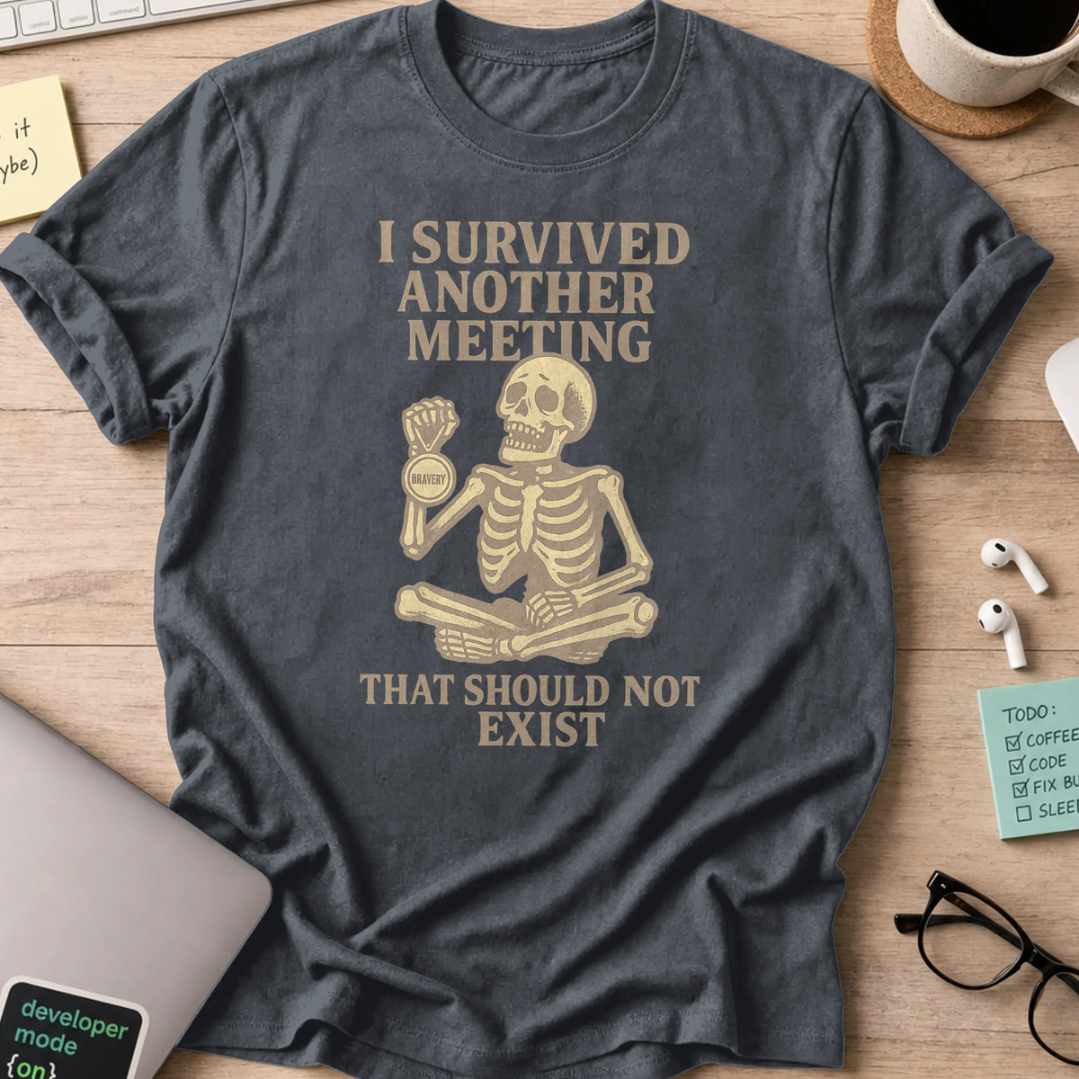 i survived another meeting that should not exist skeleton shirt - Dark Heather