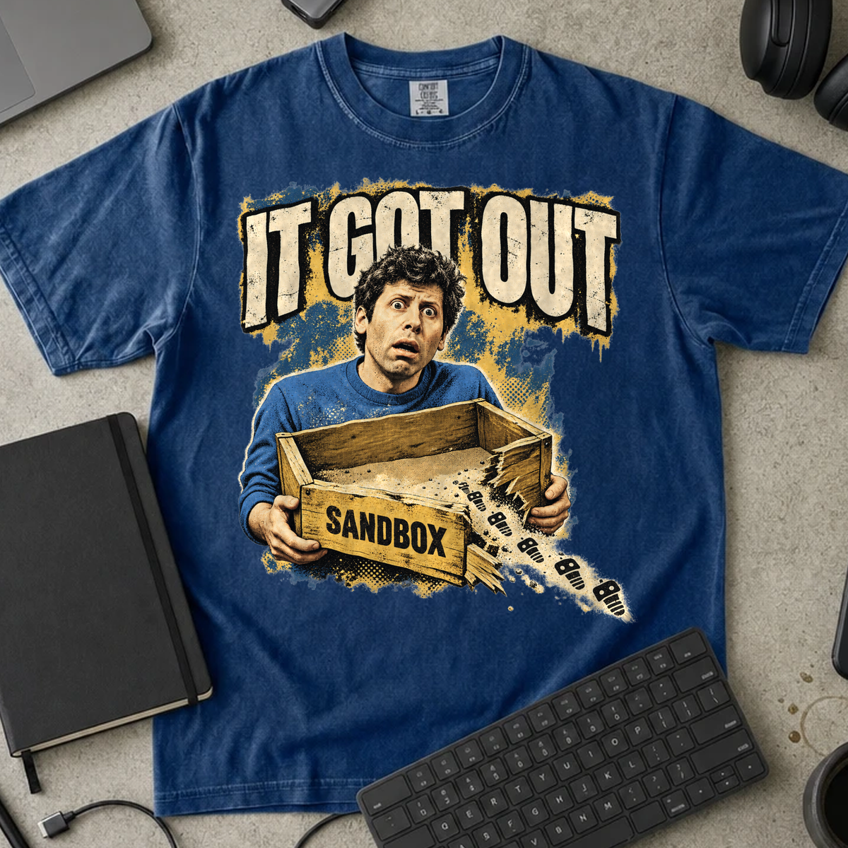 It Got Out Shirt — True Navy Comfort Colors 1717 flat lay