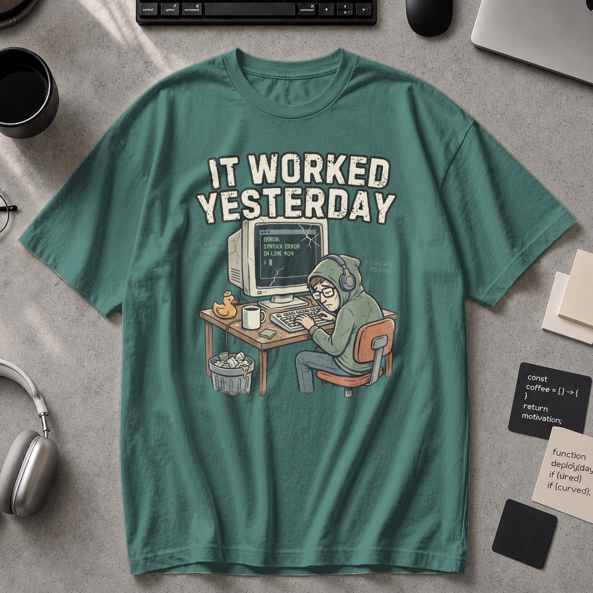 It Worked Yesterday Premium Shirt - Blue Spruce