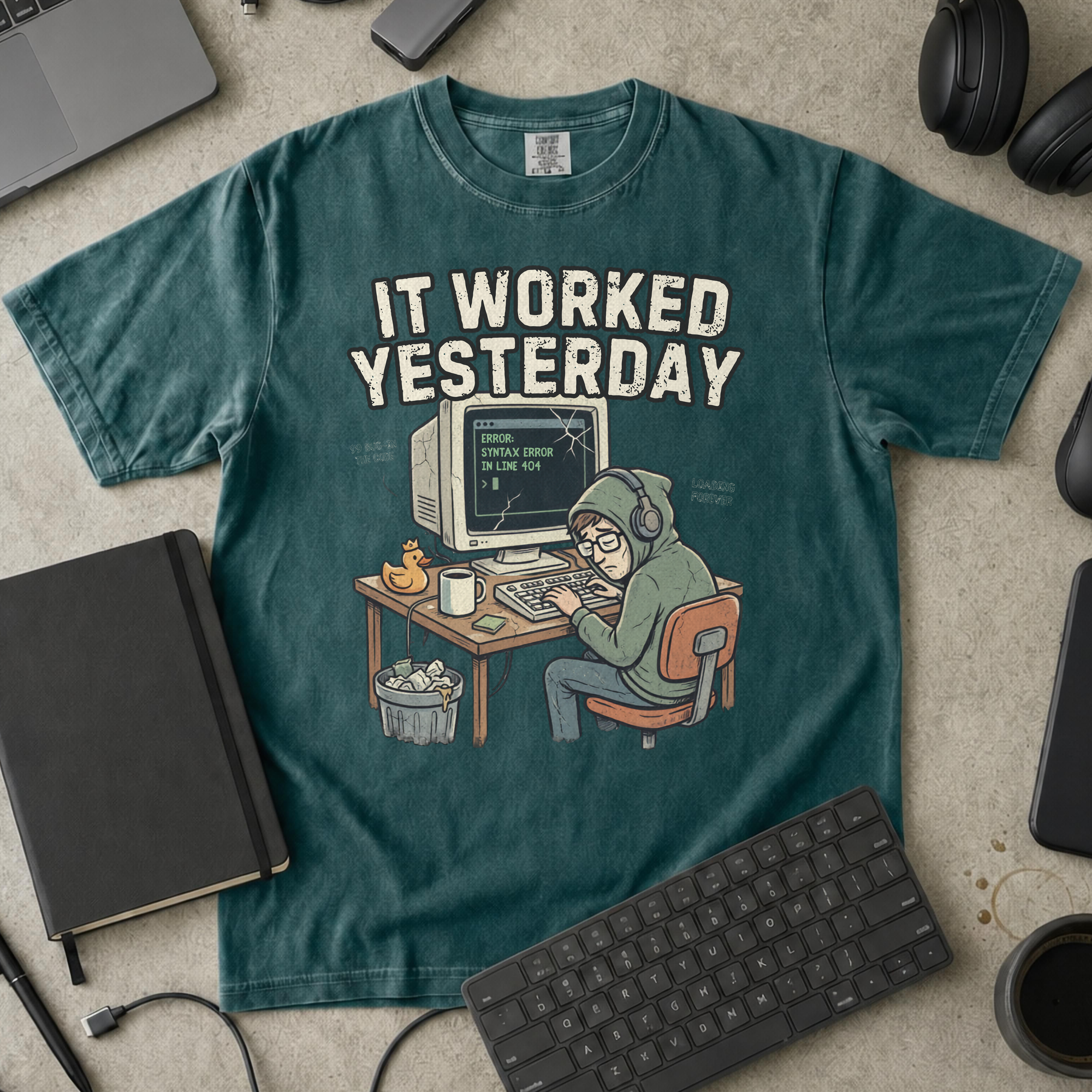 It Worked Yesterday Premium Shirt — blue spruce Premium Shirt mock-up