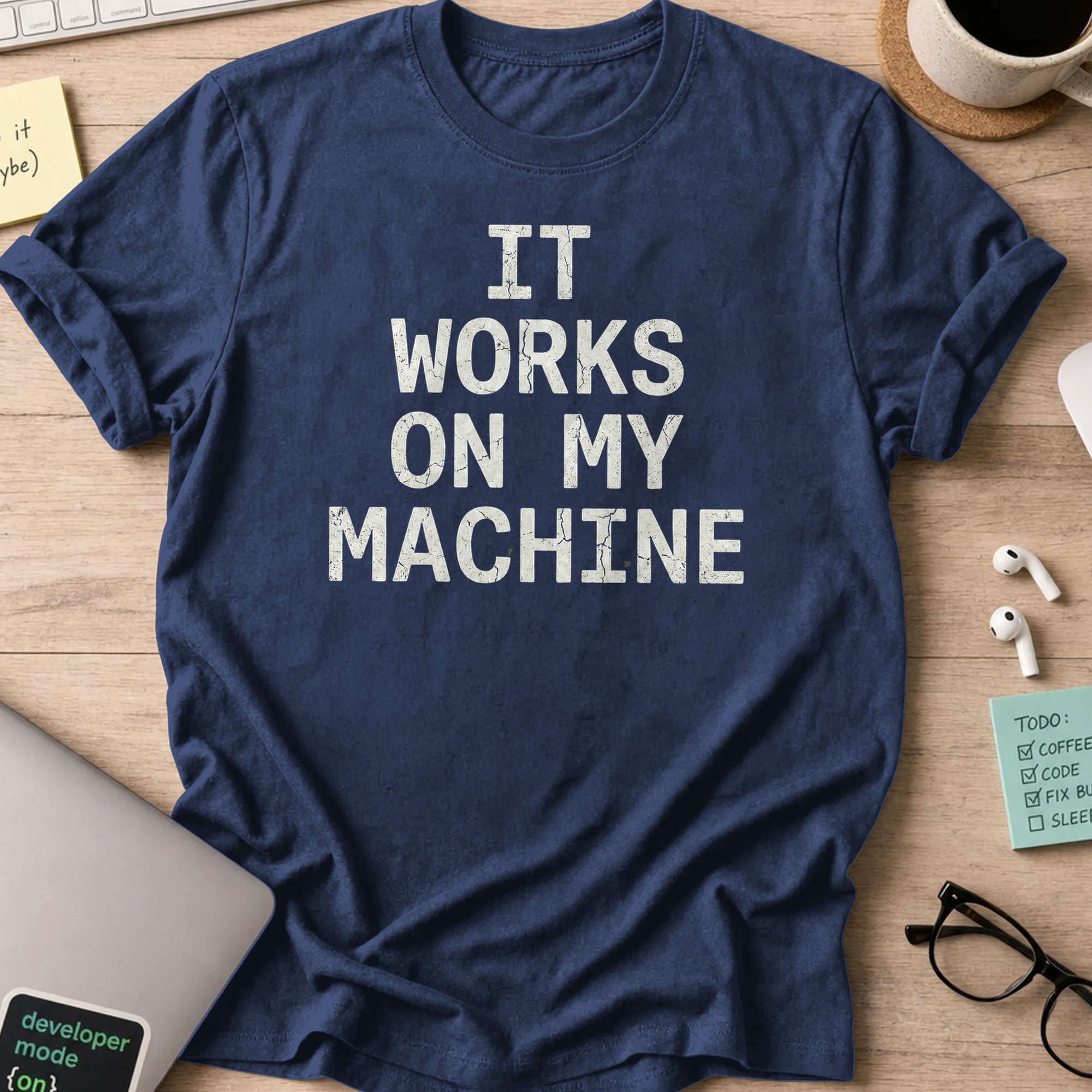 it works on my machine shirt - Navy