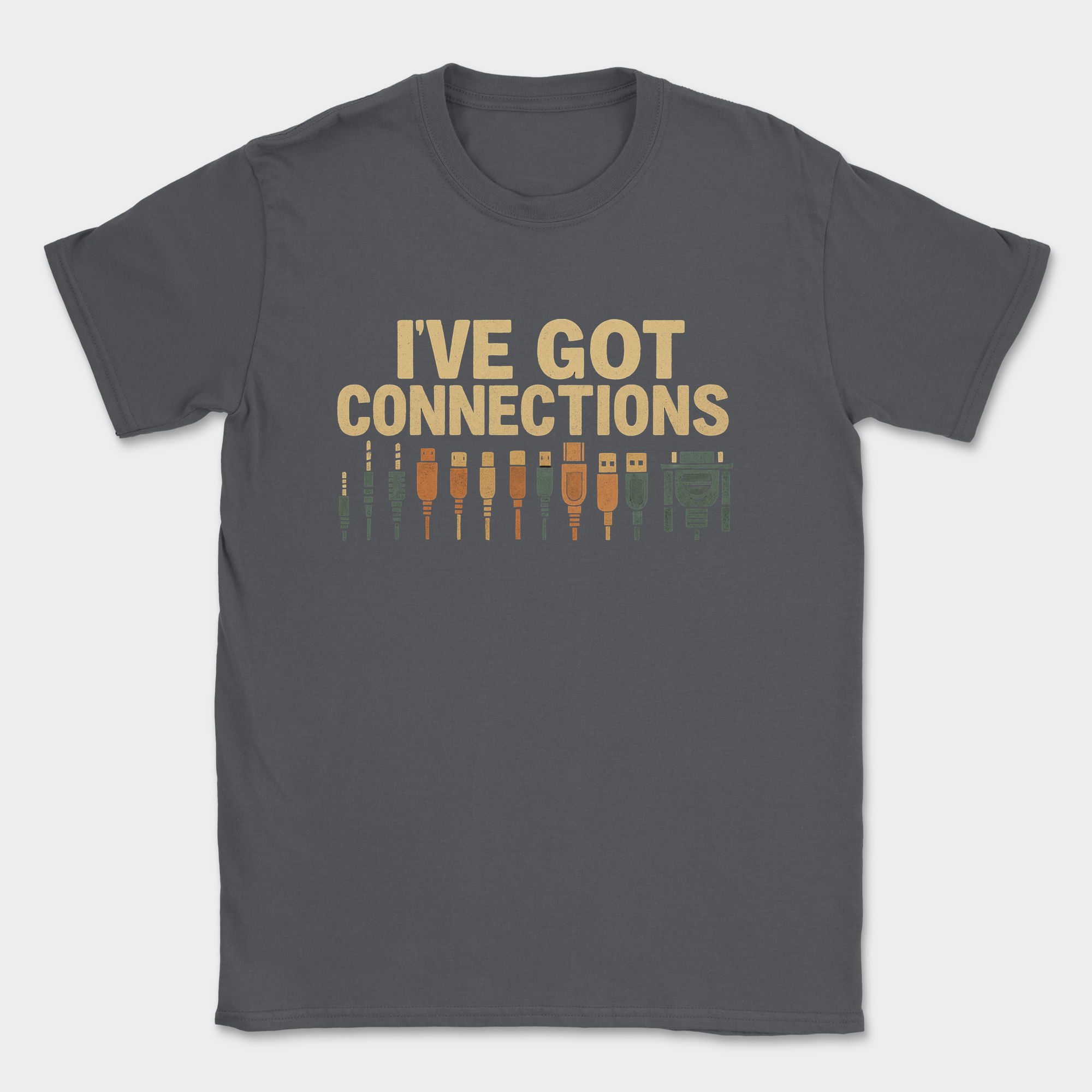 i've got connections shirt — Dark Heather Grey