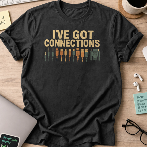 i've got connections shirt - Black