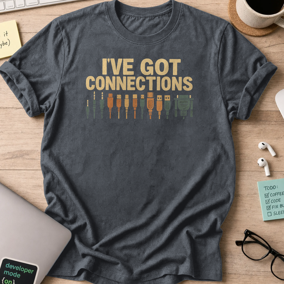 i've got connections shirt - Dark Heather