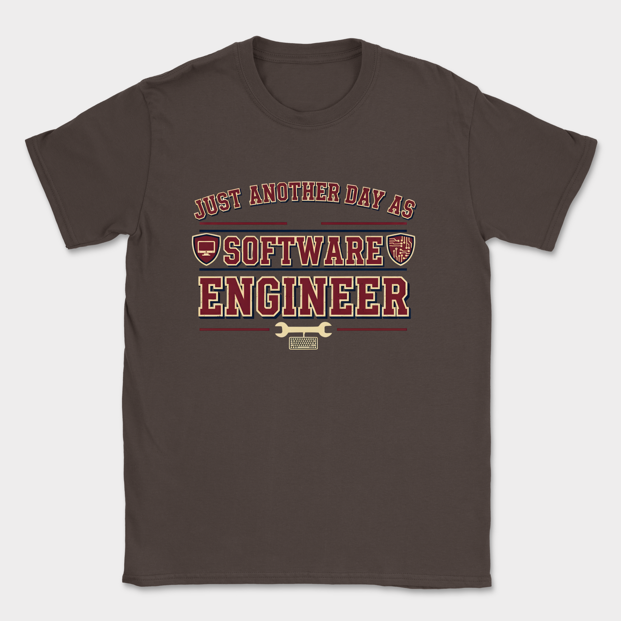 just another day as software engineer shirt — Dark Chocolate