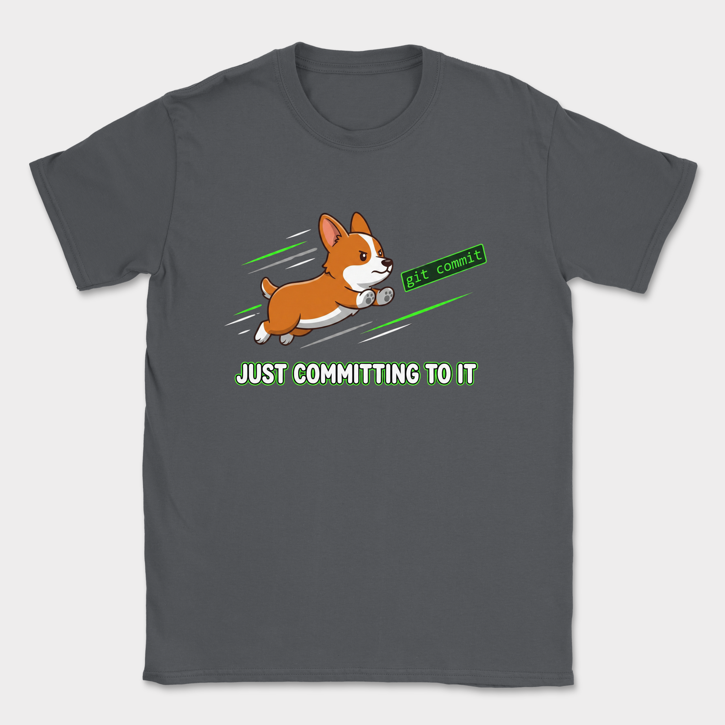 just committing to it corgi shirt — Dark Heather Grey