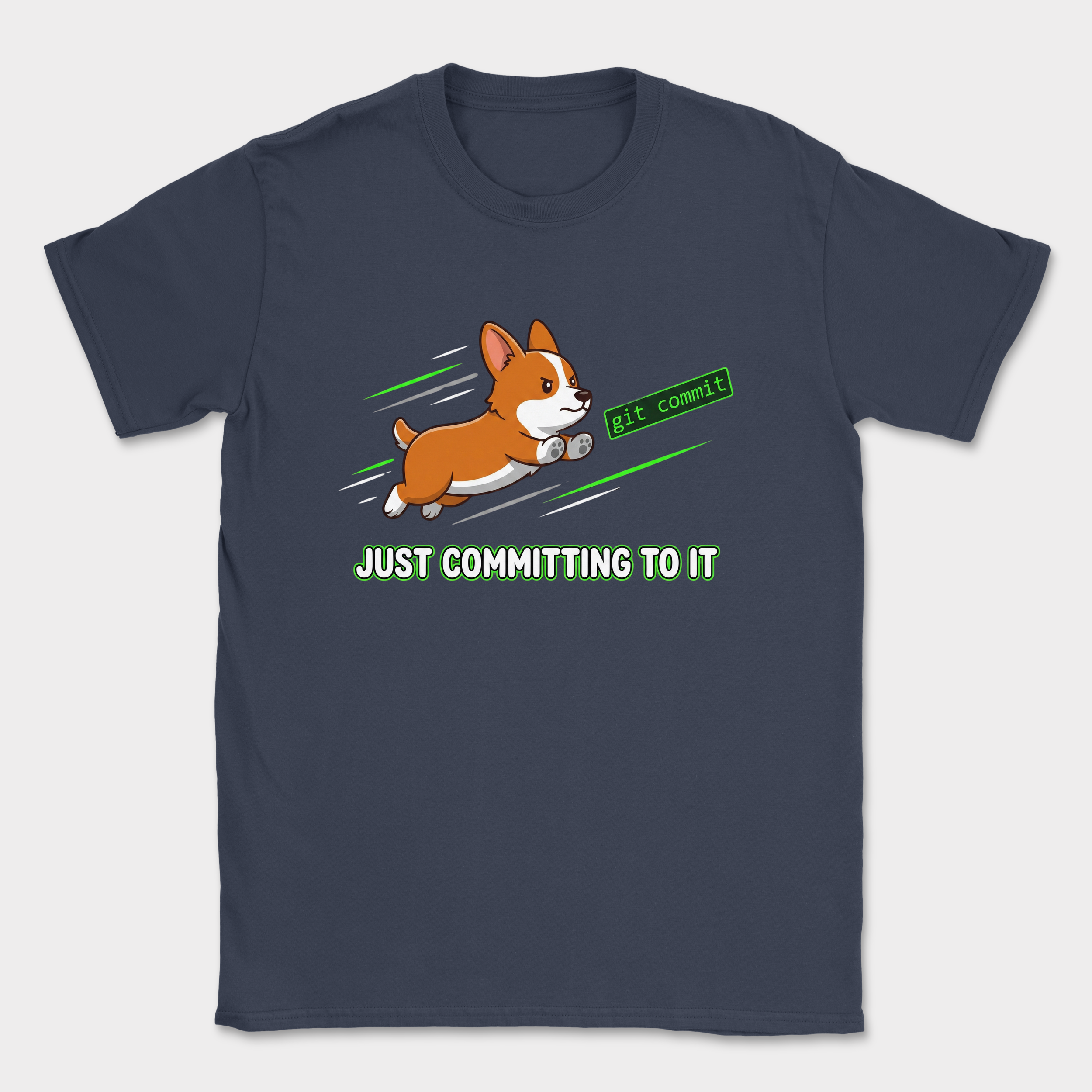 just committing to it corgi shirt — Navy
