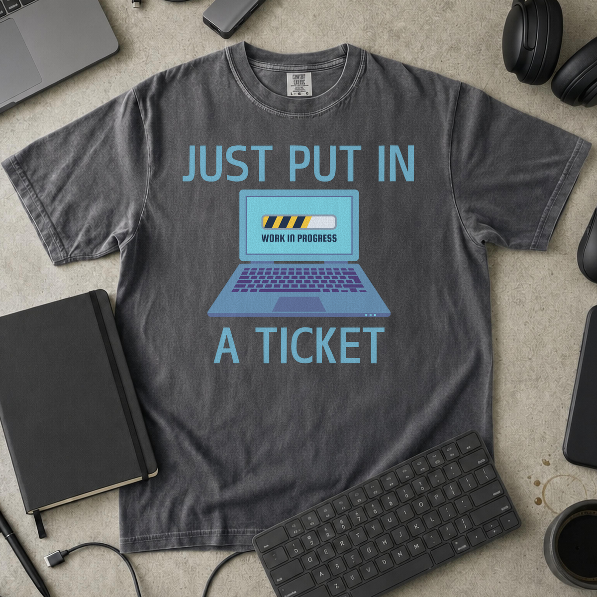 just put in a ticket Premium Shirt — pepper Premium Shirt mock-up
