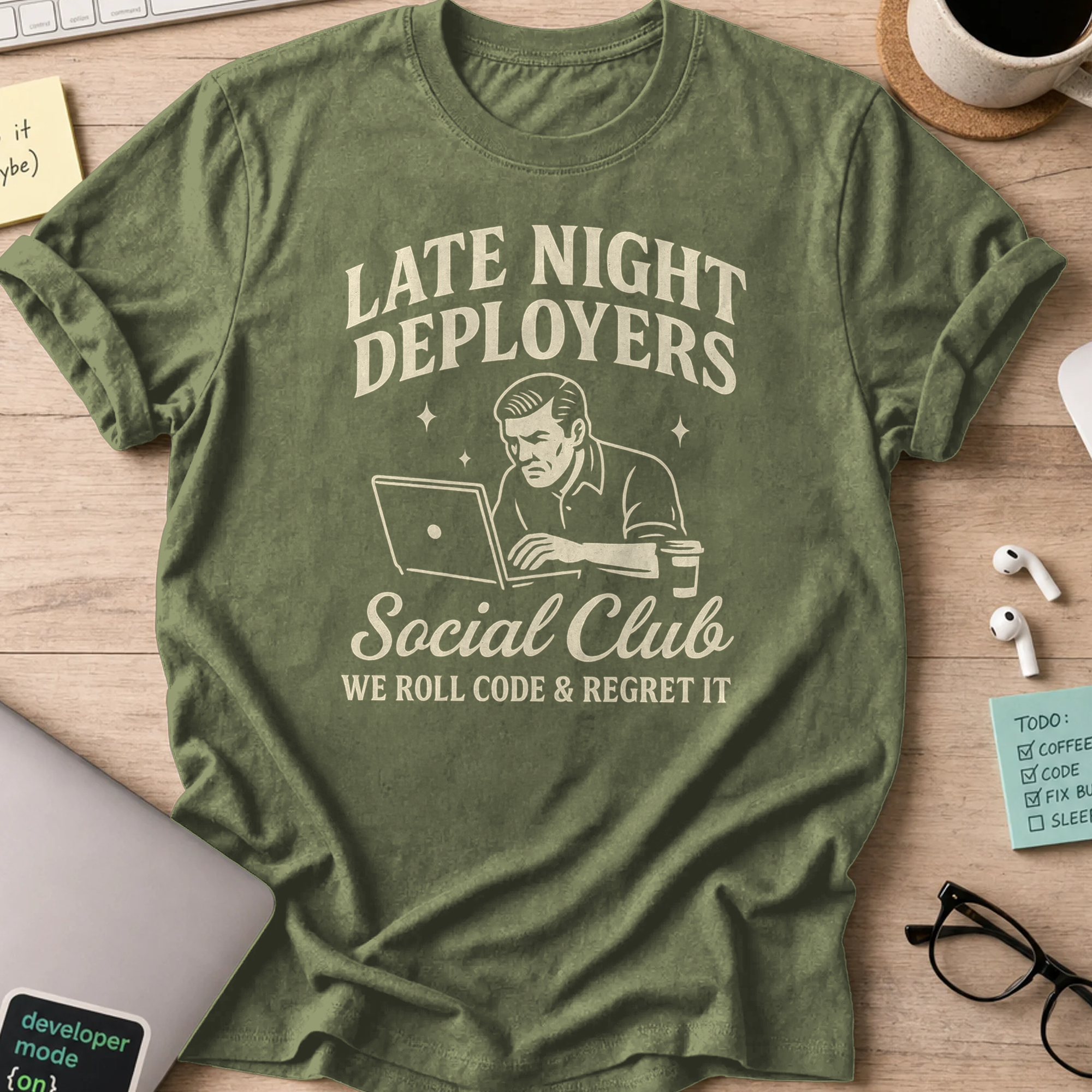 Late night deployer guys shirt - Military Green