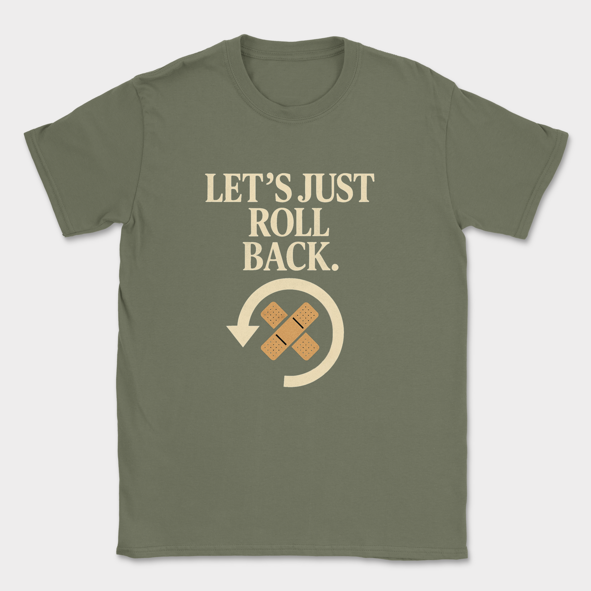let's just roll back — Military Green
