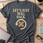 let's just roll back - Dark Heather