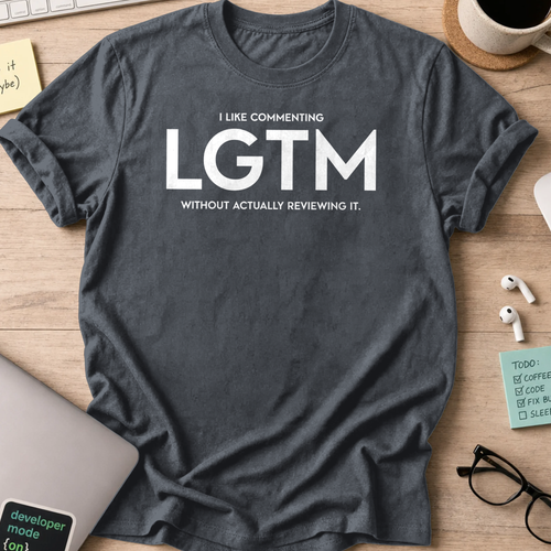 Dark Heather Grey programmer shirt printed with "LGTM", a funny developer t-shirt and coding gift for software engineers and coders.