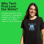 just put in a ticket shirt