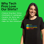 that wasn't very data-driven of you shirt