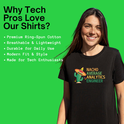 nacho average analytics engineer shirt