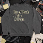 List of People I Like: Dogs Sweatshirt — Pepper