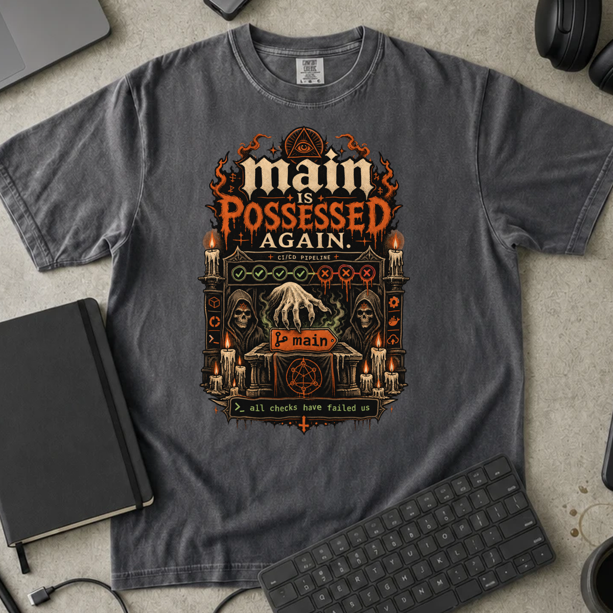 Main Is Possessed Again Shirt — Pepper Comfort Colors 1717 flat lay