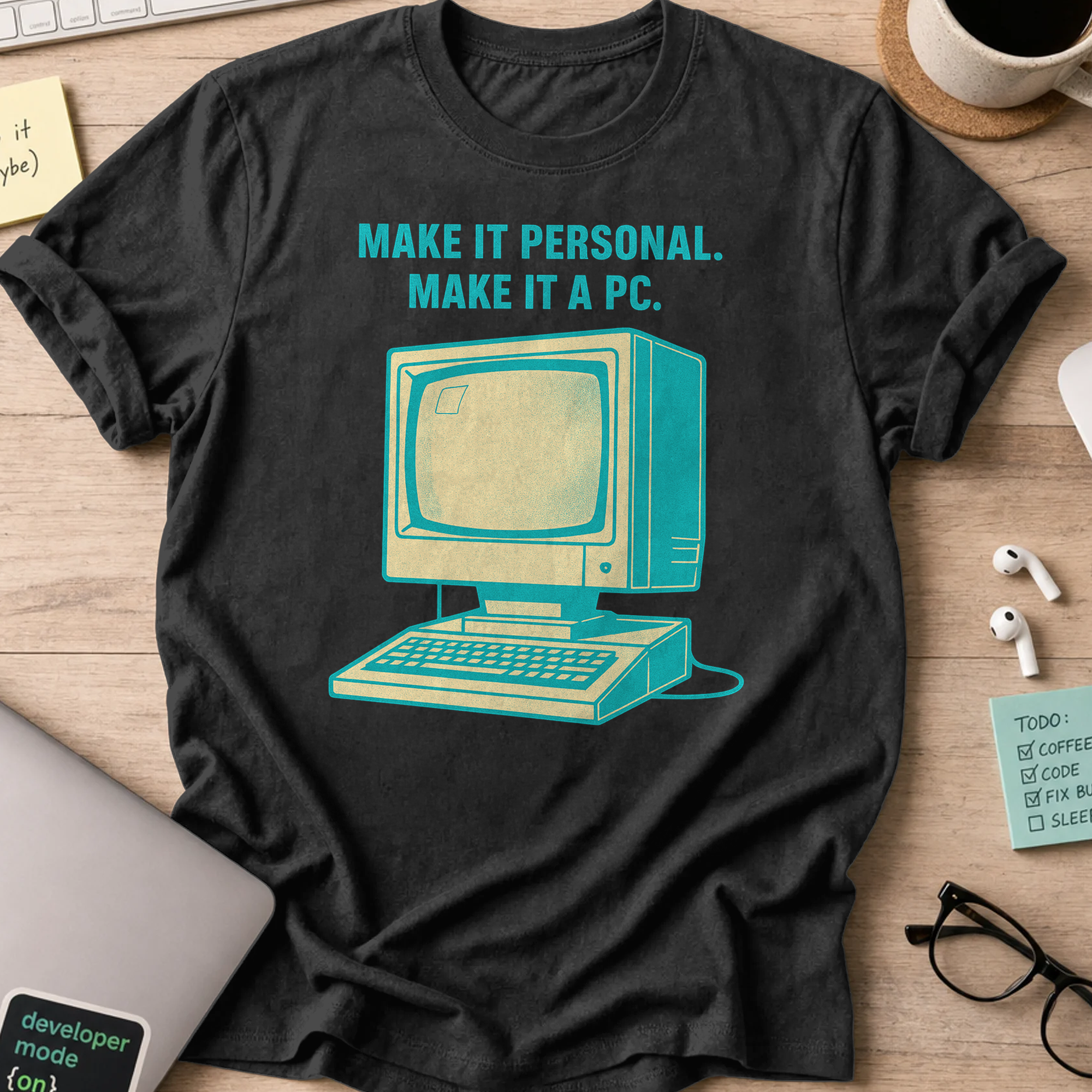 make it personal make it pc shirt - Black
