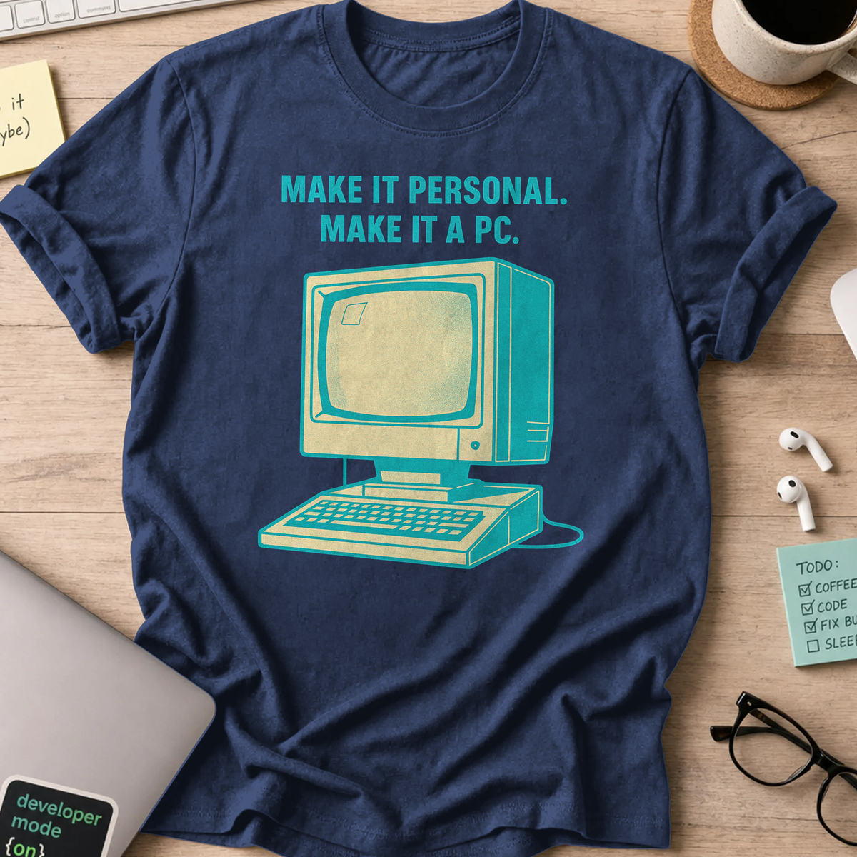 make it personal make it pc shirt - Navy
