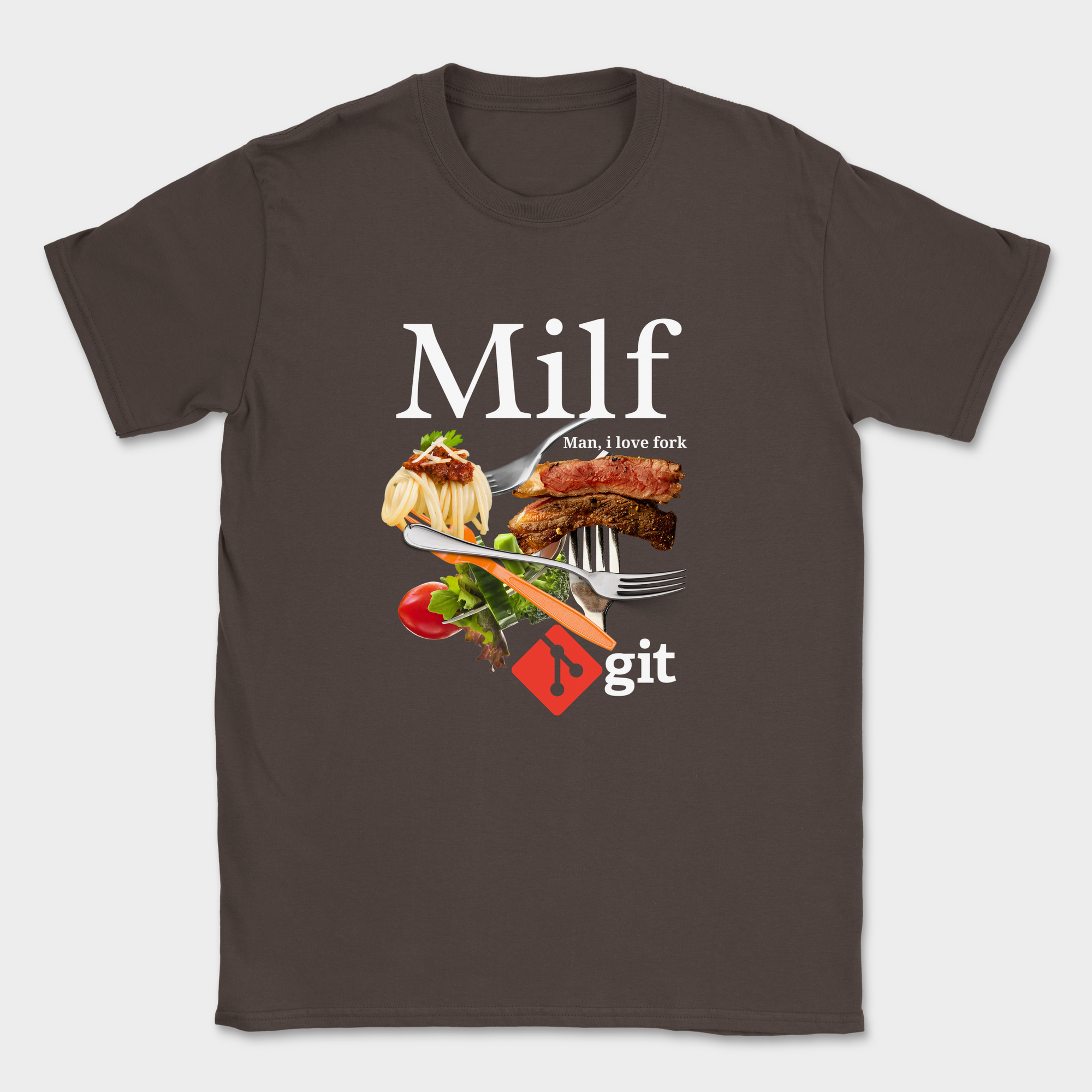 man i love fork git shirt — Dark Chocolate