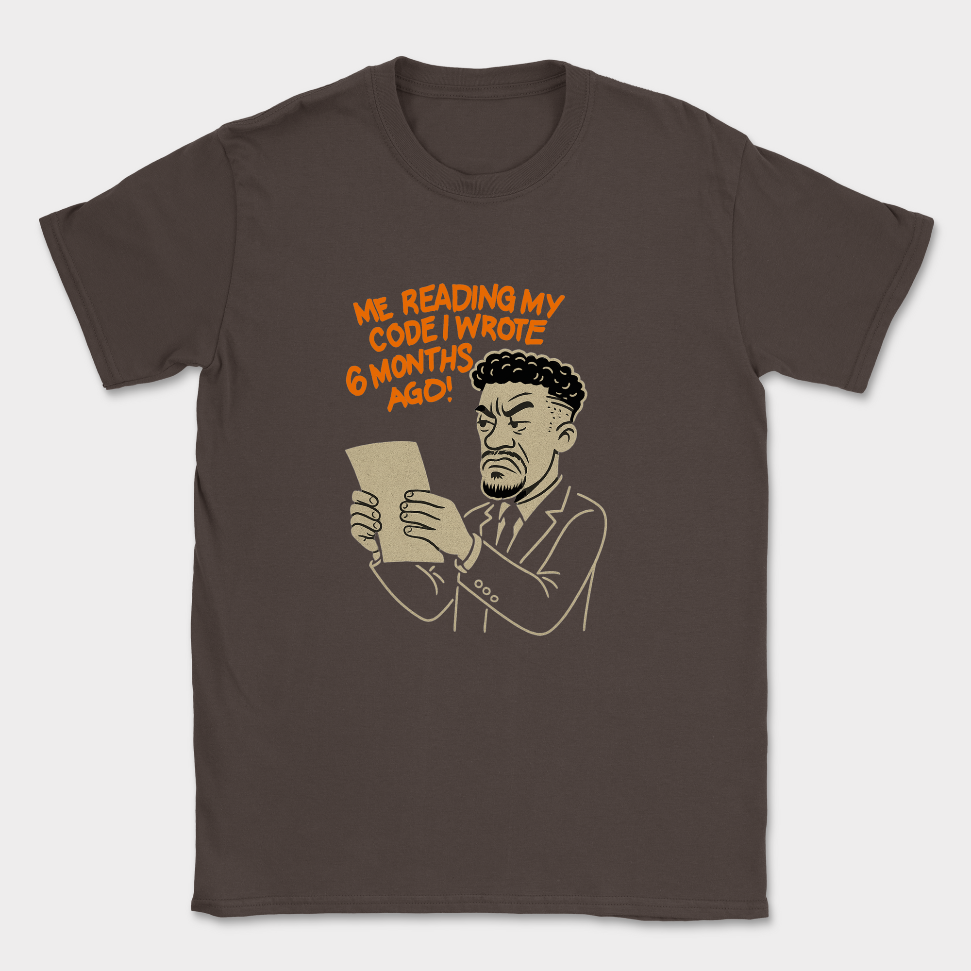 me reading my own code shirt — Dark Chocolate