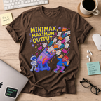 MiniMax, Maximum Output Shirt — Dark Chocolate