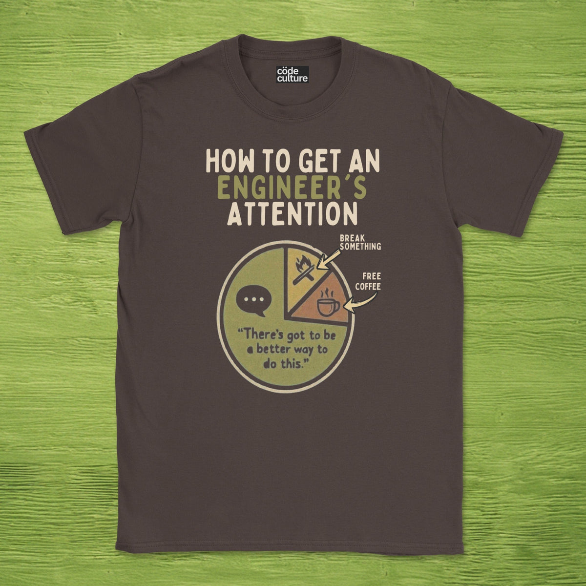 engineer's attention shirt