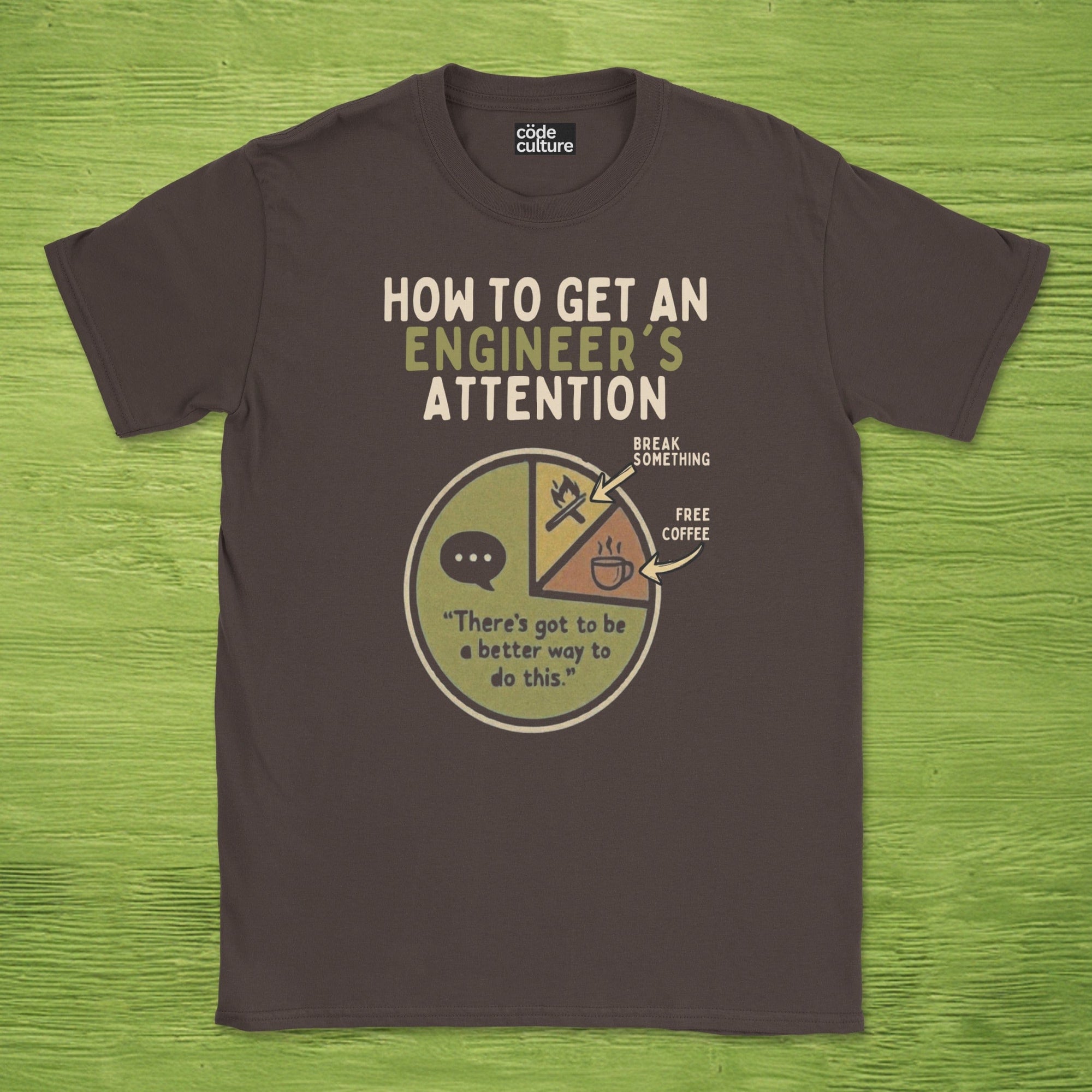 engineer's attention shirt