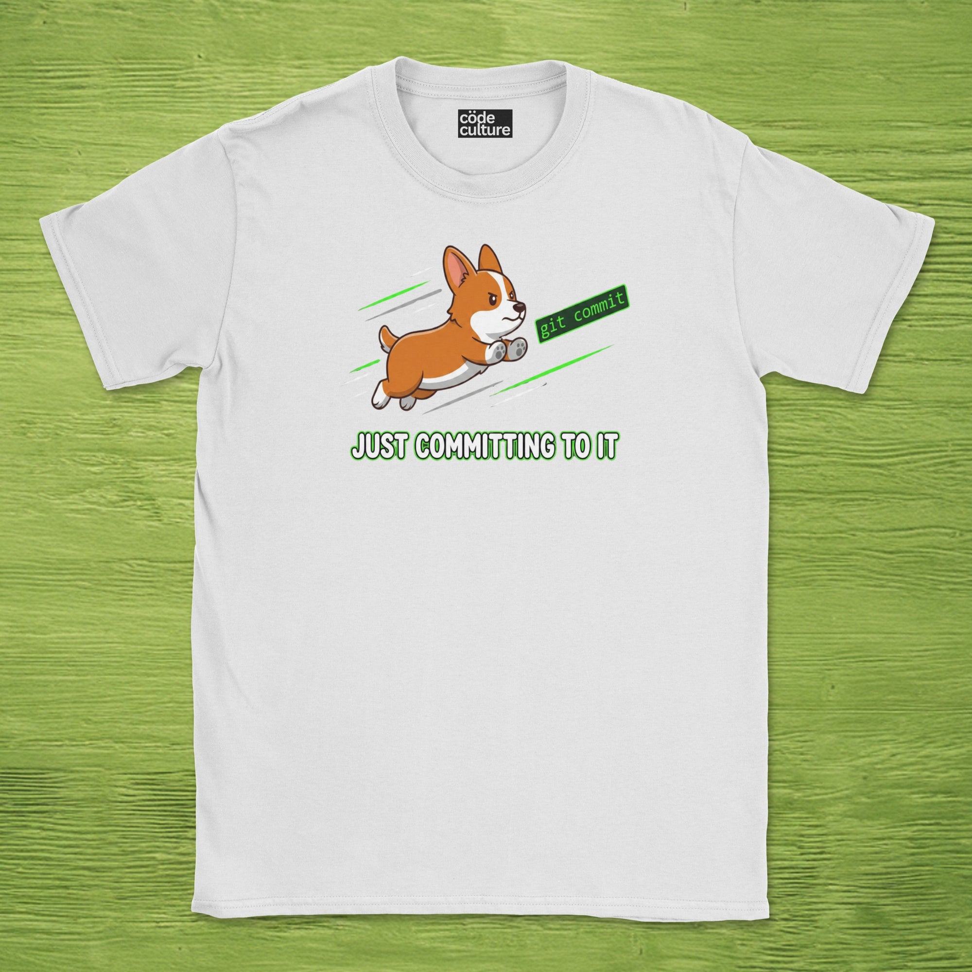 just committing to it corgi shirt